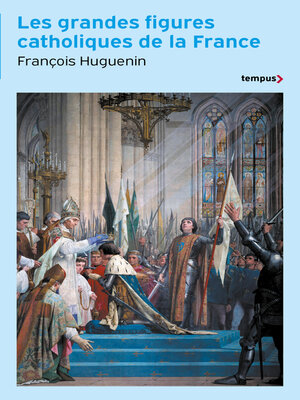 cover image of Les grandes figures catholiques de la France